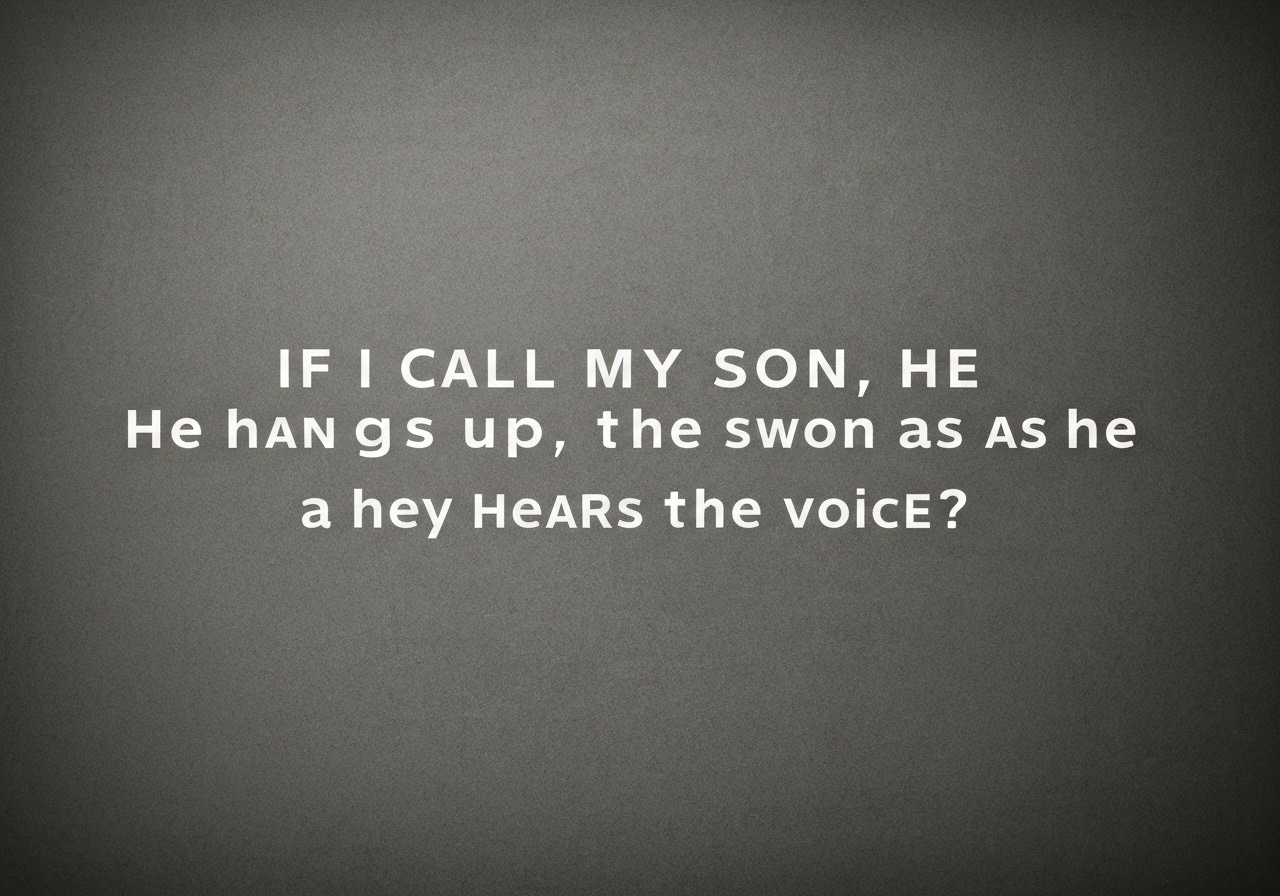 son-hangs-up-mom-estrangement